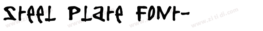 Steel Plate Font字体转换